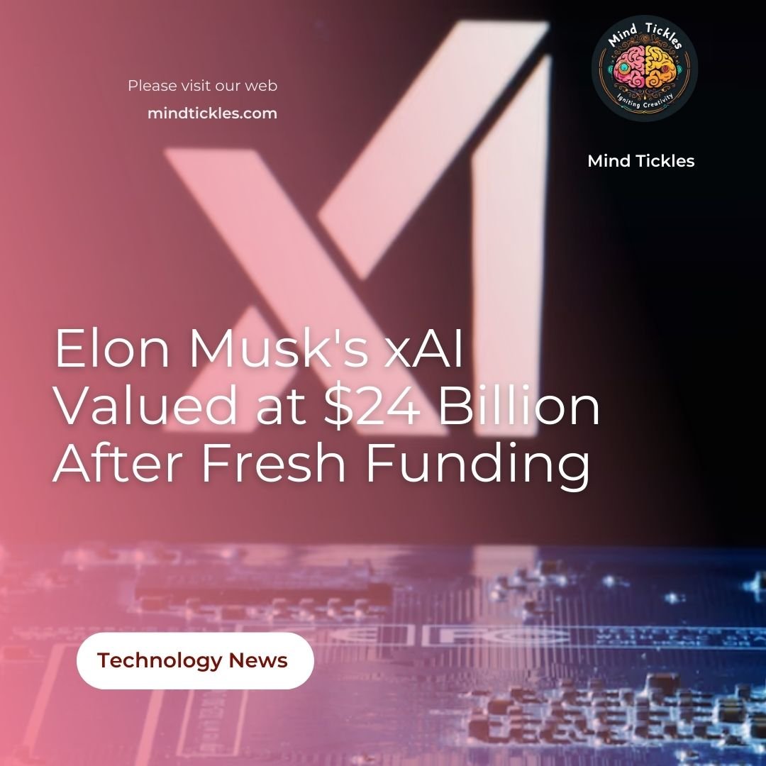 Elon Musk's xAI valued at $24 bln after fresh funding